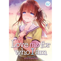 Love Me for Who I Am Vol. 2