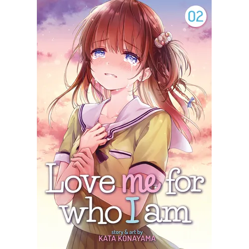 Love Me for Who I Am Vol. 2