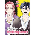 Glasses with a Chance of Delinquent Vol. 6