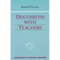 Discussions with Teachers: (Cw 295) Volume 3