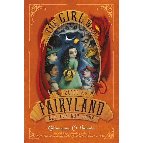 The Girl Who Raced Fairyland All the Way Home