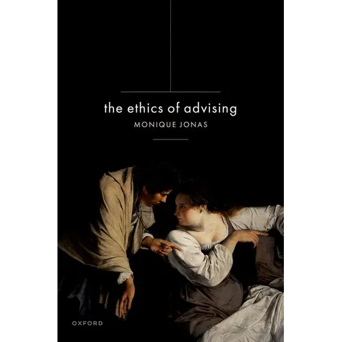 The Ethics of Advising