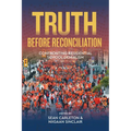 Truth Before Reconciliation: Confronting Residential School Denialism