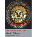 The Descent of the Dove: A Short History of the Holy Spirit in the Church