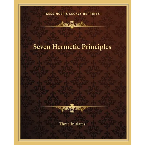 Seven Hermetic Principles