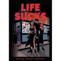 Life Sucks