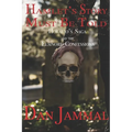 Hamlet's Story Must Be Told: Horatio's Saga and the Elsinore Confessions