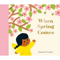 When Spring Comes