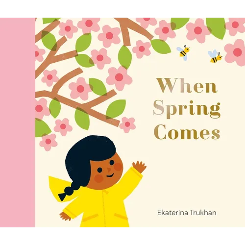 When Spring Comes