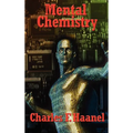 Mental Chemistry