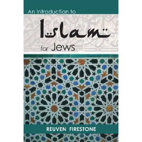 An Introduction to Islam for Jews