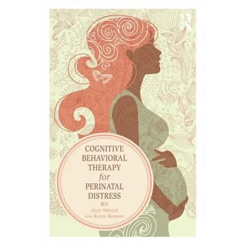 Cognitive Behavioral Therapy for Perinatal Distress