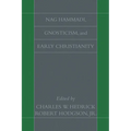 Nag Hammadi, Gnosticism, and Early Christianity
