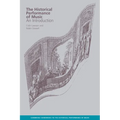 The Historical Performance of Music: An Introduction