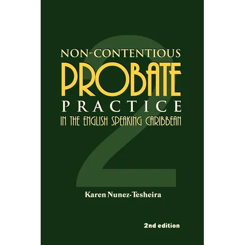 Non-Contentious Probate Practice in the English Speaking Caribbean (2)