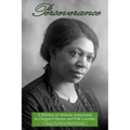 Perseverance: A History of African Americans in Oregon's Marion and Polk Counties