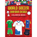 Flag It! World Soccer Uniform Design Coloring Book