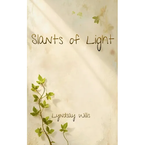Slants of Light