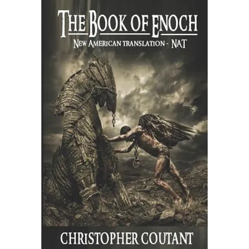 The Book of Enoch (NAT): New American Translation