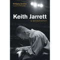Keith Jarrett: A Biography