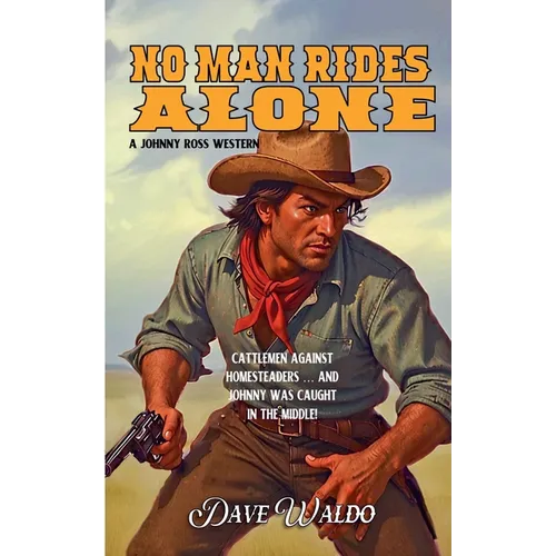 No Man Rides Alone