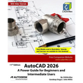 AutoCAD 2026: A Power Guide for Beginners and Intermediate Users