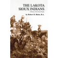 The Lakota Sioux Indians