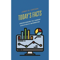 Today's Facts: Understanding the Current Evolution of Information