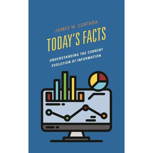 Today's Facts: Understanding the Current Evolution of Information