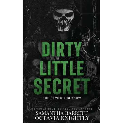 Dirty Little Secret