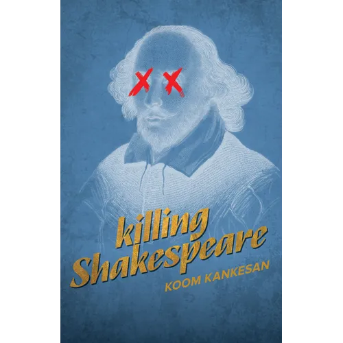 Killing Shakespeare