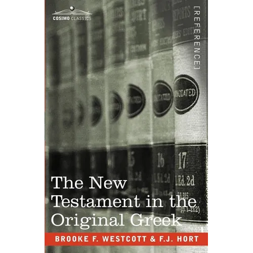 The New Testament in the Original Greek