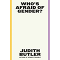 Who's Afraid of Gender?