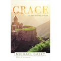 Grace: On the Journey to God