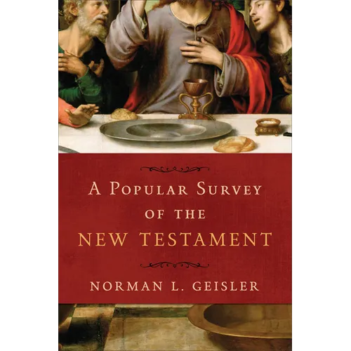 A Popular Survey of the New Testament