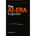The AI-Era Engineer: A Field Guide for the Next Generation