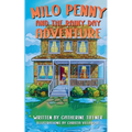 Milo Penny and the Rainy Day Adventure
