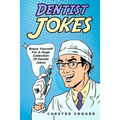 Dentist Jokes: Huge Selection Of Funny Jokes For Dentists