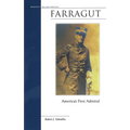 Farragut: America's First Admiral