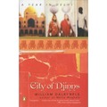 City of Djinns: A Year in Delhi