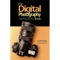 The Digital Photography Book: The Step-By-Step Secrets for How to Make Your Photos Look Like the Pros'!