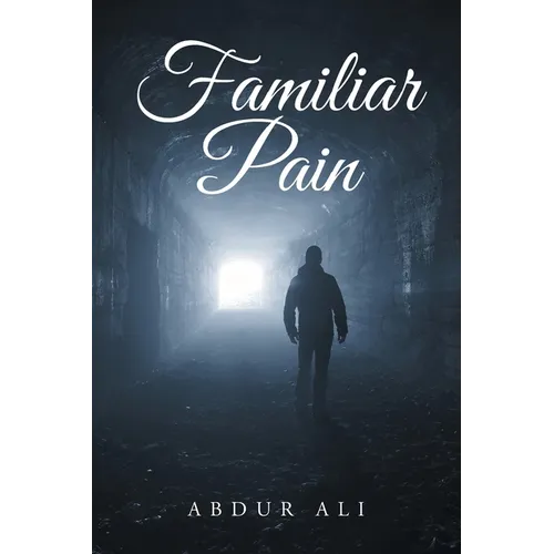 Familiar Pain