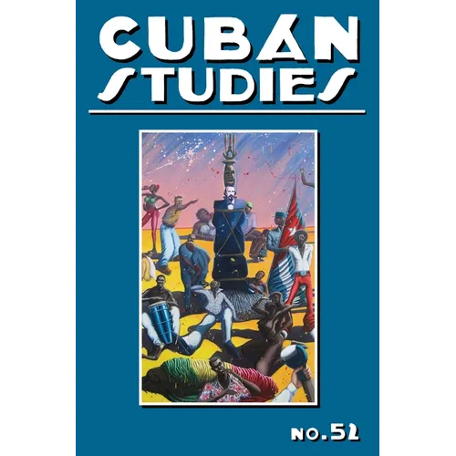 Cuban Studies 52