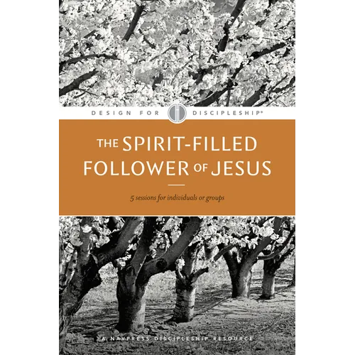 The Spirit-Filled Follower of Jesus