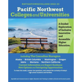 Pacific Northwest Colleges and Universities: A Guided Exploration of Inclusive, Innovative and Accessible Education