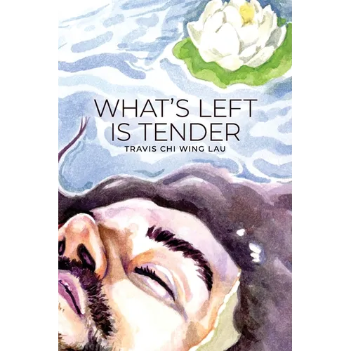 What's Left Is Tender