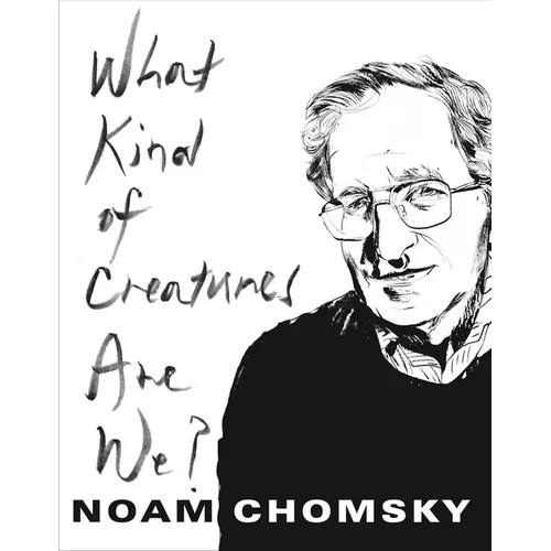 What Kind of Creatures Are We?
