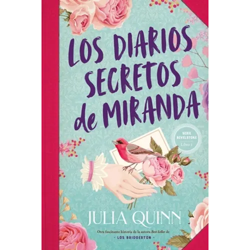 Diarios Secretos de Miranda, Los (Bevelstoke 1)
