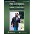 Paul Butterfield - Blues Harmonica Master Class Book/Online Audio [With CD]