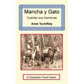 Mancha y Gato Cuentan sus Aventuras